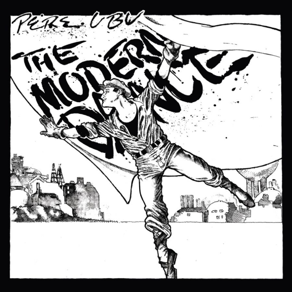 Pere Ubu - The Modern Dance (White Vinyl) i gruppen VINYL / Toppsäljare hos Bengans Skivbutik AB (4156557)