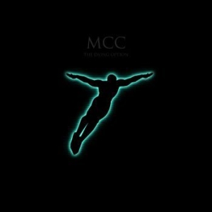 Mcc (Magna Carta Cartel) - Dying Option i gruppen MUSIK / MC / Rock hos Bengans Skivbutik AB (4156754)