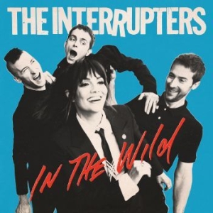 Interrupters The - In The Wild i gruppen CD / Pop-Rock hos Bengans Skivbutik AB (4156839)