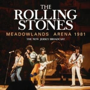 Rolling Stones - Meadowlands Arena 1981 i gruppen CD / Pop-Rock hos Bengans Skivbutik AB (4156852)