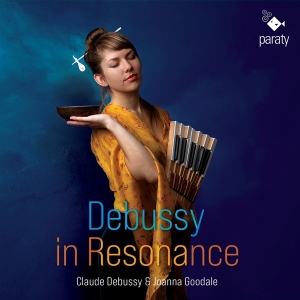 Goodale Joanna - Debussy In Resonance i gruppen CD / Klassiskt,Övrigt hos Bengans Skivbutik AB (4156903)