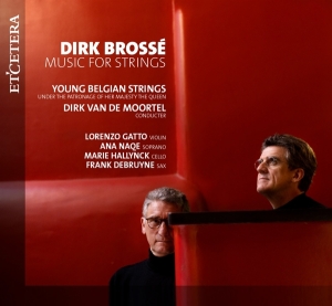 Young Belgian Strings / Van De Moortel D - Brosse - Music For Strings i gruppen CD / Klassiskt,Övrigt hos Bengans Skivbutik AB (4156906)