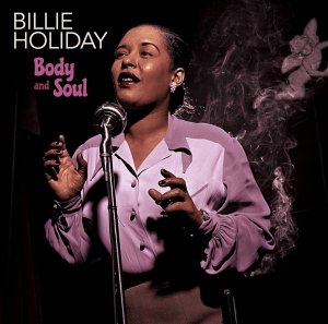 Billie Holiday - Body And Soul i gruppen CD / Jazz hos Bengans Skivbutik AB (4156908)