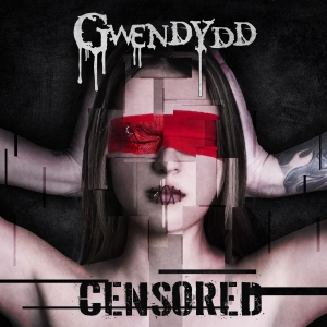 Gwendydd - Censored (Digipack) i gruppen CD / Hårdrock hos Bengans Skivbutik AB (4156919)