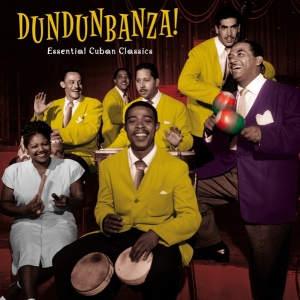 V/A - Dundunbanza! - Essential Cuban Classics i gruppen VINYL / World Music hos Bengans Skivbutik AB (4157117)