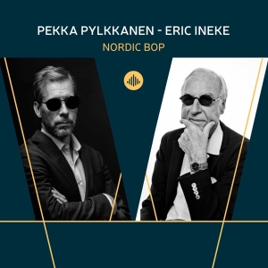 Pylkkanen Pekka / Eric Ineke - Nordic Bop i gruppen CD / Jazz hos Bengans Skivbutik AB (4157268)
