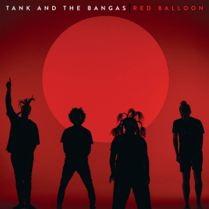 Tank And The Bangas - Red Balloon i gruppen VI TIPSAR / Startsida Vinylkampanj hos Bengans Skivbutik AB (4157606)