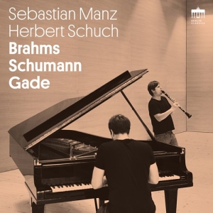Brahms Johannes Gade Niels Wilhe - Brahms - Schumann - Gade i gruppen Externt_Lager / Naxoslager hos Bengans Skivbutik AB (4157800)