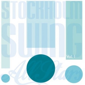 Stockholm Swing All Stars - Vol 1 i gruppen CD / Jazz hos Bengans Skivbutik AB (4158452)