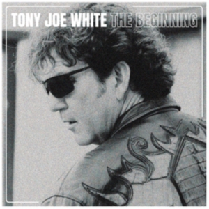White Tony Joe - Beginning i gruppen ÖVRIGT / Övrigt / aub hos Bengans Skivbutik AB (4158576)