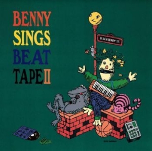 Benny Sings - Beat Tape Ii i gruppen VINYL / Hårdrock/ Heavy metal hos Bengans Skivbutik AB (4158590)