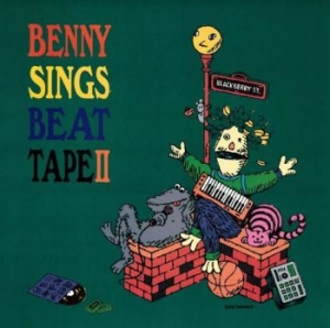 Benny Sings - Beat Tape Ii i gruppen VINYL / Hårdrock,Pop-Rock hos Bengans Skivbutik AB (4158590)