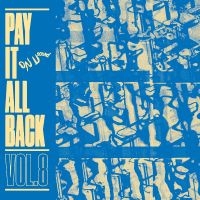 Various Artists - Pay It All Back Vol. 8 (Blue Vinyl) i gruppen VINYL / Hårdrock,Pop-Rock,Reggae hos Bengans Skivbutik AB (4158703)