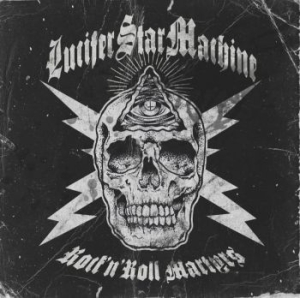 Lucifer Star Machine - Rock N Roll Martyrs Lp (White Splat i gruppen Minishops / Lucifer Star Machine hos Bengans Skivbutik AB (4158714)