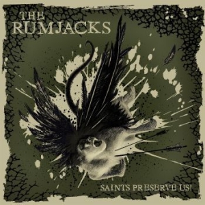 Rumjacks - Saints Preserve Us i gruppen CD / Rock hos Bengans Skivbutik AB (4158757)