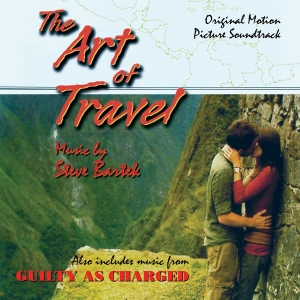 Bartek Steve (OST) - The Art Of Travel / Guilty As Charged i gruppen CD / Film-Musikal hos Bengans Skivbutik AB (4158783)
