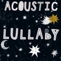 Acoustic Lullaby - Film i gruppen CD / Film/Musikal hos Bengans Skivbutik AB (4158789)