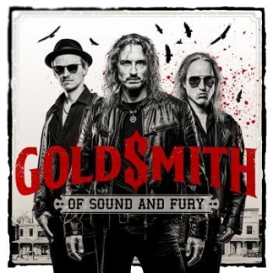 Goldsmith - Of Sound And Fury i gruppen CD / Hårdrock/ Heavy metal hos Bengans Skivbutik AB (4158828)