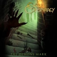 Evil Conspiracy - Demons Mark i gruppen CD / Hårdrock/ Heavy metal hos Bengans Skivbutik AB (4158847)