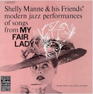 Shelly Manne & His Friends - My Fair Lady i gruppen VINYL / Jazz hos Bengans Skivbutik AB (4158904)