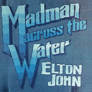 Elton John - Madman Across The Water (2Cd) i gruppen CD / Pop-Rock hos Bengans Skivbutik AB (4158912)