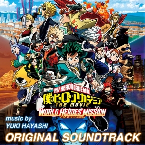 Hayashi Yuki - My Hero Academia: World Heroes' Mission (Original Motion Picture Soundtrack) i gruppen ÖVRIGT / Övrigt / aub hos Bengans Skivbutik AB (4159837)