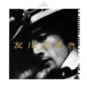 Tomokawa Kazuki - Finally, His First Album i gruppen VINYL / Rock hos Bengans Skivbutik AB (4159940)