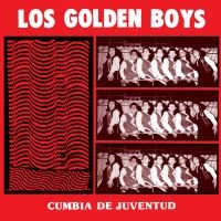 LOS GOLDEN BOYS - CUMBIA DE JUVENTUD i gruppen VINYL / Pop-Rock,World Music hos Bengans Skivbutik AB (4160136)