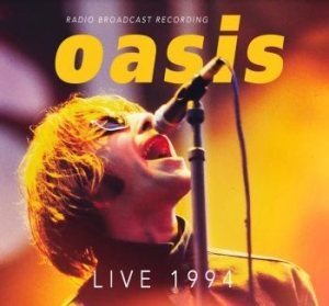 Oasis - Live 1994 i gruppen CD / Pop-Rock hos Bengans Skivbutik AB (4160703)