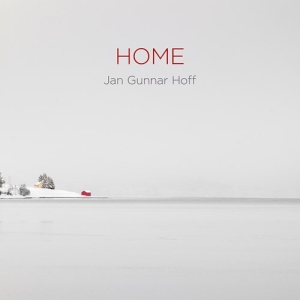 Hoff Jan Gunnar - Home (Hybrid Sacd & Bluray Audio) i gruppen MUSIK / SACD / Klassiskt,Pop-Rock hos Bengans Skivbutik AB (4160705)