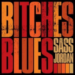 Sass Jordan - Bitches Blues i gruppen CD / CD Blues hos Bengans Skivbutik AB (4160798)