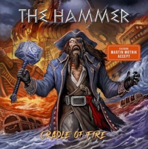 Hammer - Cradle Of Fire i gruppen CD / Hårdrock/ Heavy metal hos Bengans Skivbutik AB (4160855)