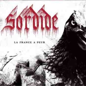 Sordide - La France A Peur i gruppen CD / Hårdrock/ Heavy metal hos Bengans Skivbutik AB (4161229)