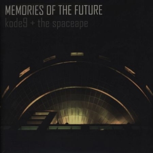 Kode9 + The Spaceape - Memories Of The Future i gruppen VINYL / Dans/Techno hos Bengans Skivbutik AB (4161333)