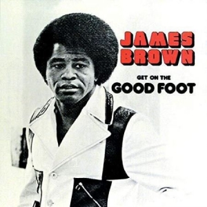 James Brown - Get On The Good Foot i gruppen VINYL / RnB-Soul hos Bengans Skivbutik AB (4161335)