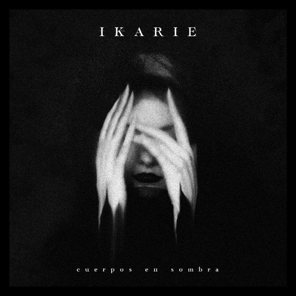 Ikarie - CUERPOS EN SOMBRA i gruppen CD / Hårdrock/ Heavy metal hos Bengans Skivbutik AB (4161465)