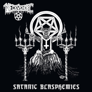 Necrophobic - Satanic Blasphemies (Re-Issue 2022) i gruppen ÖVRIGT / Övrigt / aub hos Bengans Skivbutik AB (4161949)