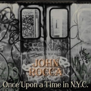 John Rocca - Once Upon A Time In Nyc (Splatter V i gruppen VINYL / Dans/Techno hos Bengans Skivbutik AB (4162168)