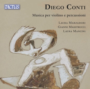 Conti Diego - Musica Per Violino E Percussioni i gruppen Externt_Lager / Naxoslager hos Bengans Skivbutik AB (4162277)