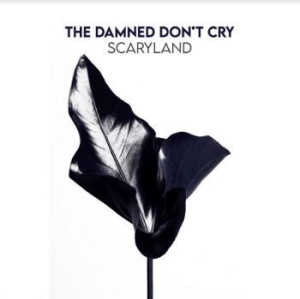 Damned Don't Cry - Scaryland i gruppen VINYL / Rock hos Bengans Skivbutik AB (4162327)