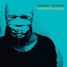 Cabaret Voltaire - Micro-Phonies (Turquoise) i gruppen ÖVRIGT / Startsida Vinylkampanj hos Bengans Skivbutik AB (4162340)