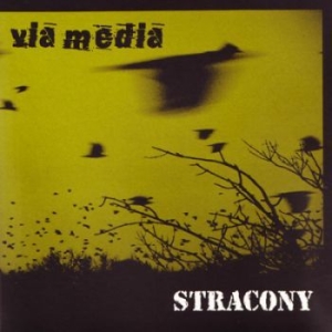 Via Media / Stracony - Via Media / Stracony i gruppen CD / Rock hos Bengans Skivbutik AB (4162381)