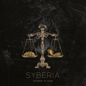 Syberia - Statement On Death (Digipack) i gruppen CD / Hårdrock/ Heavy metal hos Bengans Skivbutik AB (4162426)