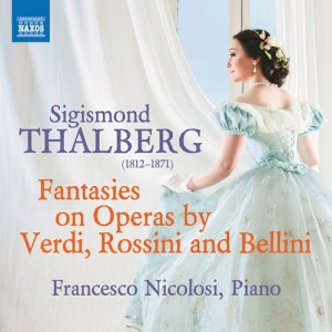 Thalberg Sigismond - Fantasies On Operas By Verdi, Rossi i gruppen Externt_Lager / Naxoslager hos Bengans Skivbutik AB (4162438)