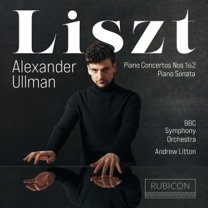 Ullmann Alexander / Andrew Litton / BBC  - Liszt: Piano Concertos Nos. 1 & 2/Piano  i gruppen CD / Klassiskt,Övrigt hos Bengans Skivbutik AB (4162664)