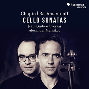 Queyras Jean-Guihen & Alexander Melnikov - Chopin/Rachmaninoff Cello Sonatas i gruppen CD / Klassiskt,Övrigt hos Bengans Skivbutik AB (4162677)