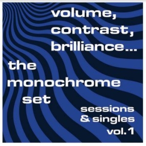 Monochrome Set - Volume Contrast Brilliance Vol 1 i gruppen VINYL / Rock hos Bengans Skivbutik AB (4162755)
