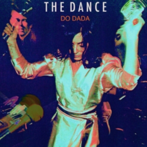 Dance The - Do Dada i gruppen CD / Rock hos Bengans Skivbutik AB (4162773)