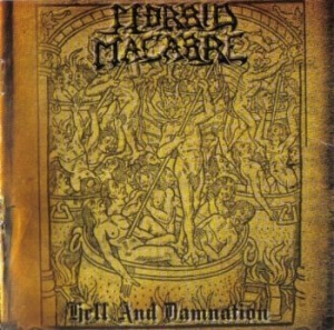 Morbid Macabre - Hell And Damnation i gruppen CD / Hårdrock/ Heavy metal hos Bengans Skivbutik AB (4162881)