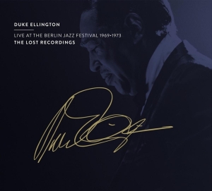 Ellington Duke - Live At The Berlin Jazz Festival 1969 -  i gruppen CD / Jazz hos Bengans Skivbutik AB (4162961)